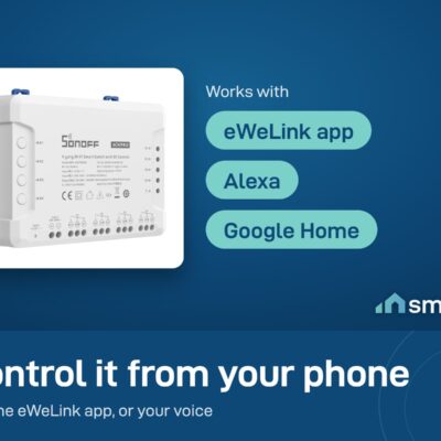 Sonoff 4CHPRO R3 module works with the eWeLink app, Alexa and Google Home