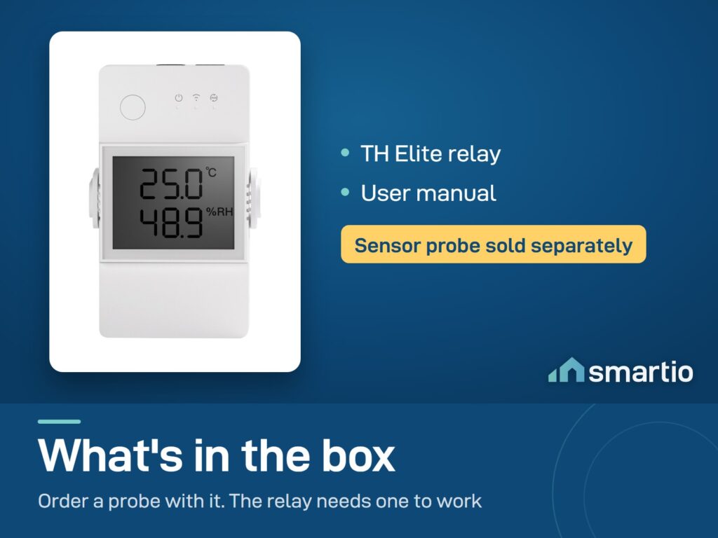 What's in the Sonoff TH Elite box: relay and user manual. Sensor probe sold separately