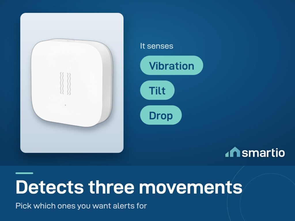 Aqara Vibration Sensor detects three movements: vibration, tilt and drop