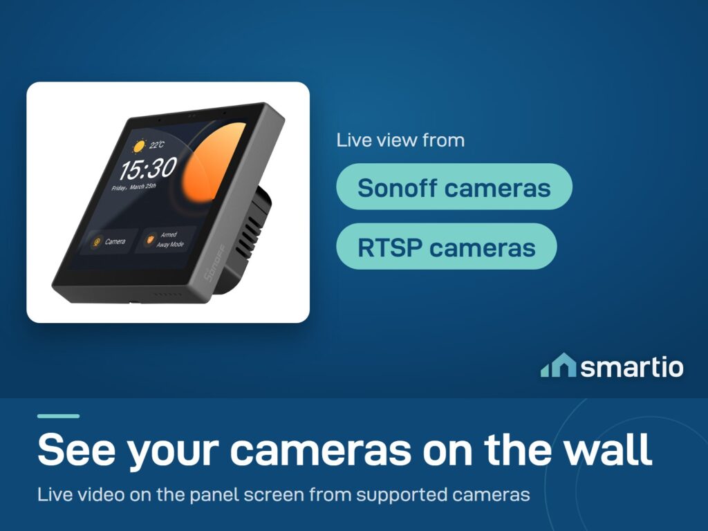 Sonoff NSPanel Pro shows live video on its screen from Sonoff cameras and RTSP cameras