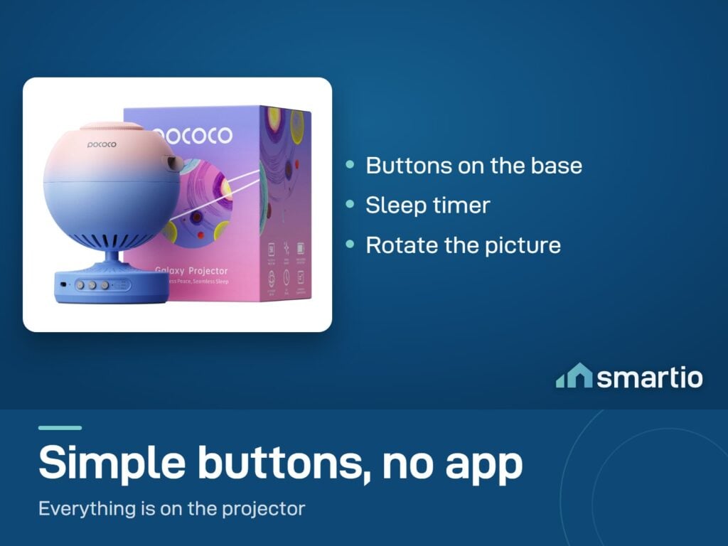POCOCO Galaxy Star Projector has buttons on its base for the timer and picture rotation, with no app