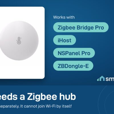 Sonoff SNZB-02P needs a Zigbee hub, sold separately: Zigbee Bridge Pro, iHost, NSPanel Pro or ZBDongle-E