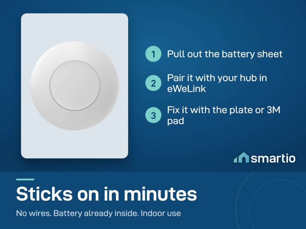 Sonoff SNZB-01P setup: pull out the battery sheet, pair with your Zigbee hub in eWeLink, fix it with the plate or 3M pad