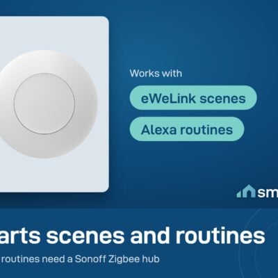 Sonoff SNZB-01P wireless button starts eWeLink scenes and Alexa routines through a Sonoff Zigbee hub