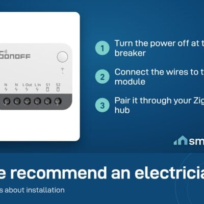 Sonoff ZBMINIR2 install: power off at the breaker, connect the wires, pair through a Zigbee hub. We recommend an electrician