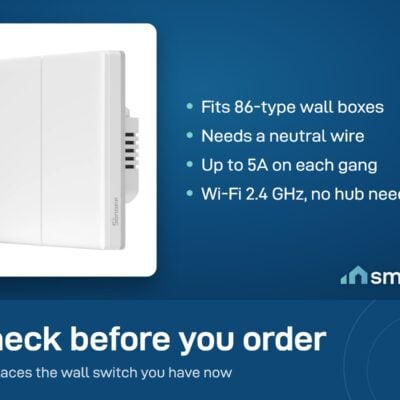 Sonoff TX Ultimate 2 gang wall switch: 86 type, neutral wire needed, 5A per gang, Wi-Fi 2.4 GHz, no hub