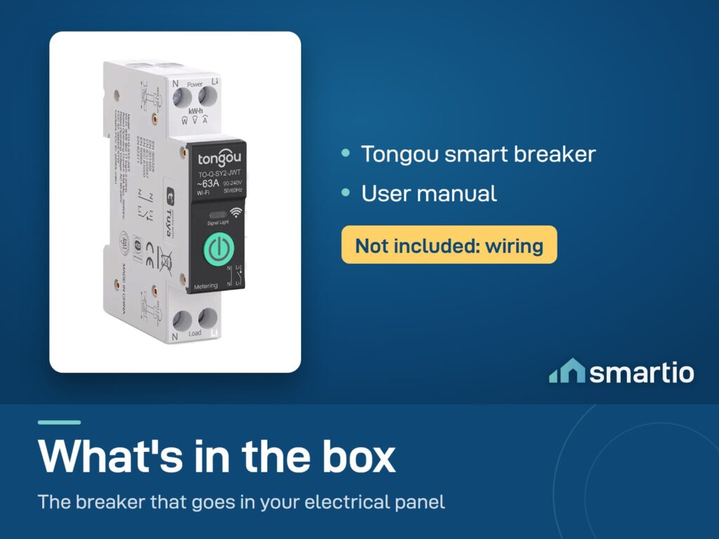 What's in the Tongou Smart Life smart breaker box: breaker and user manual. Wiring is not included