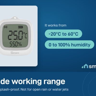 Sonoff SNZB-02WD works from -20 to 60 degrees Celsius and 0 to 100 percent humidity. IP65 splash-proof, not for open rain