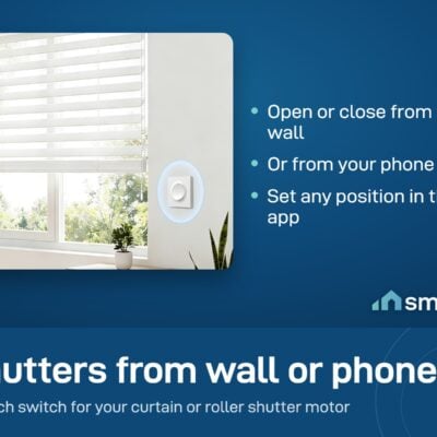 Sonoff MINI-ZBRBS-E touch wall switch beside a window with a roller blind, which it opens and closes