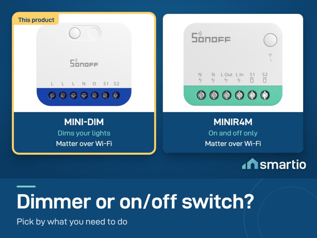 Sonoff MINI-DIM dimmer compared with MINIR4M on/off switch; both are Matter over Wi-Fi