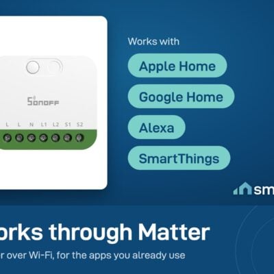 Sonoff MINI Duo works with Apple Home, Google Home, Alexa and SmartThings through Matter over Wi-Fi
