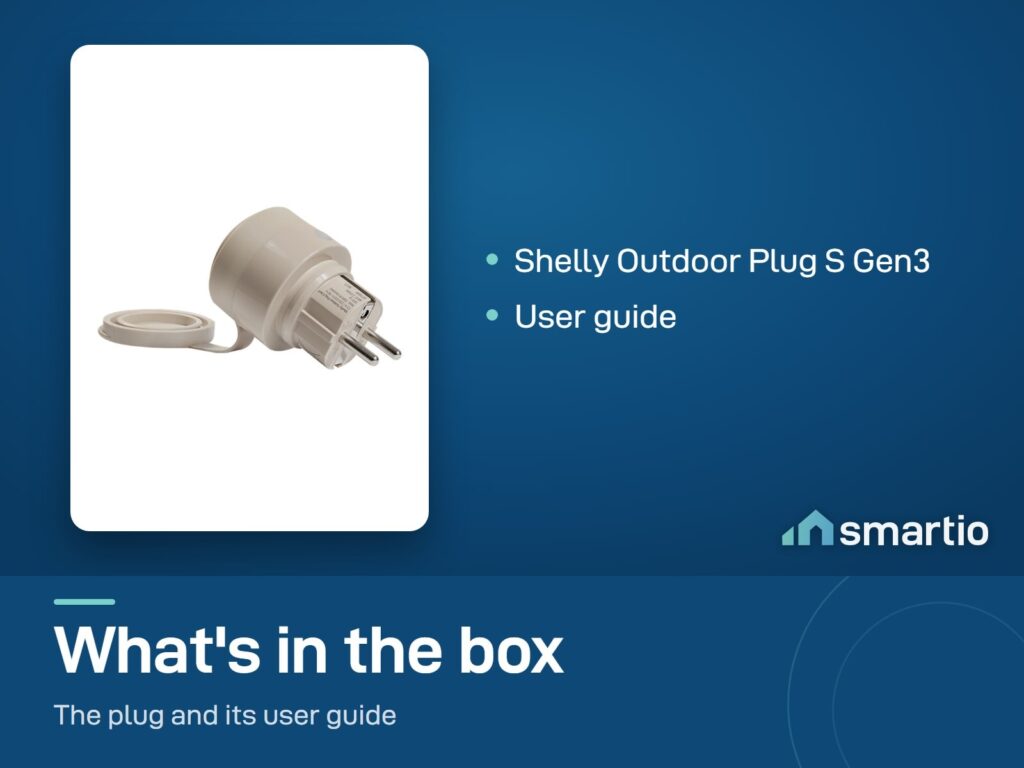 What's in the Shelly Outdoor Plug S Gen3 box: the plug and a user guide