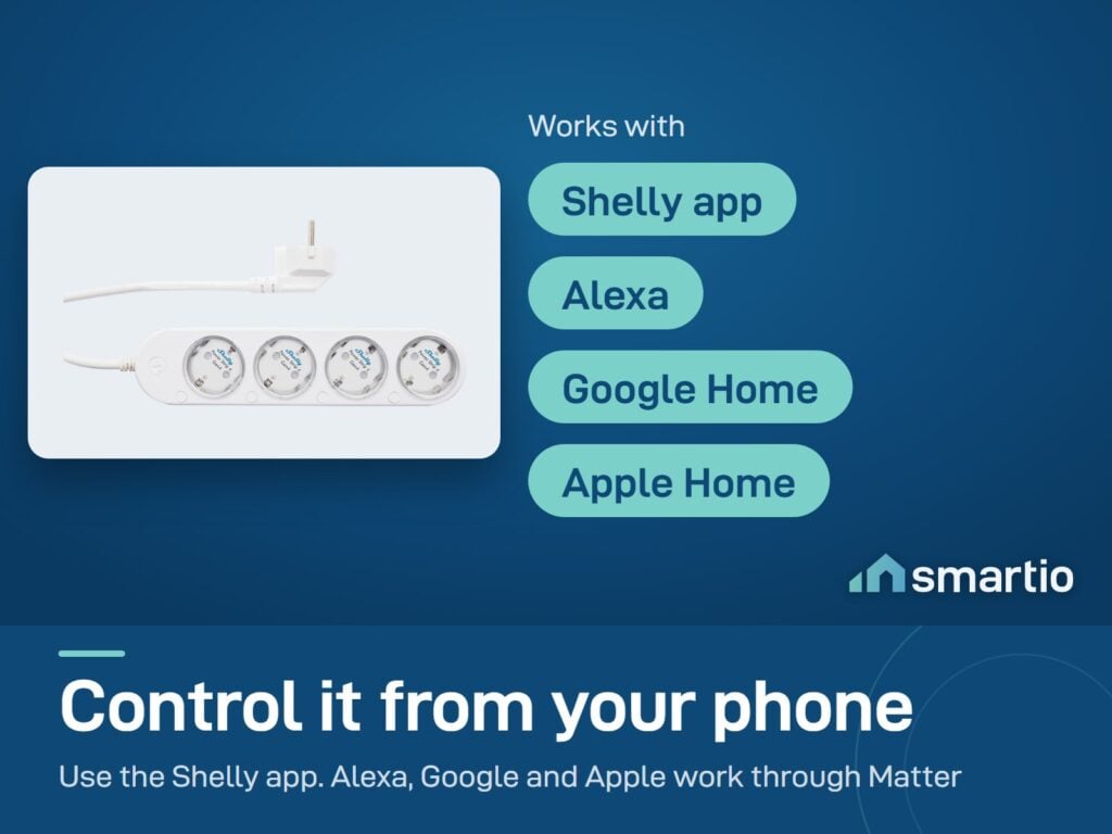 Shelly Power Strip 4 Gen4 works with the Shelly app, and with Alexa, Google Home and Apple Home through Matter