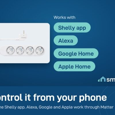 Shelly Power Strip 4 Gen4 works with the Shelly app, and with Alexa, Google Home and Apple Home through Matter