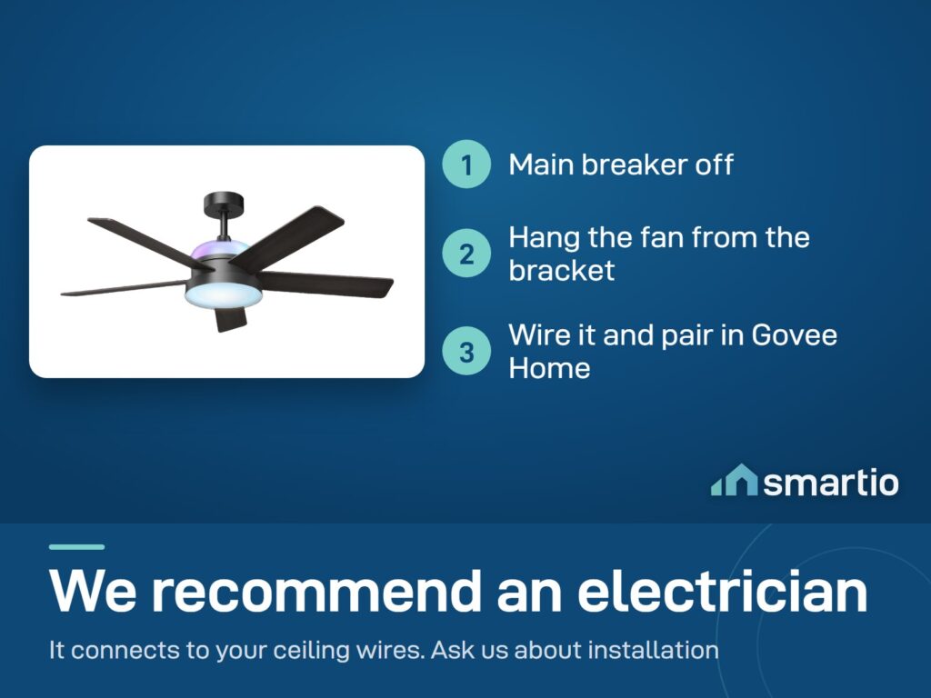 Govee Smart Ceiling Fan install: breaker off, hang the fan from the bracket, wire it, pair in Govee Home