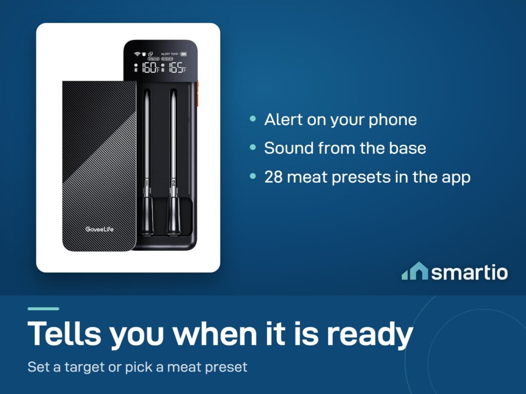 Govee meat thermometer alerts you on your phone and with a sound from the base when the target is reached